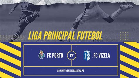 vizela porto liga